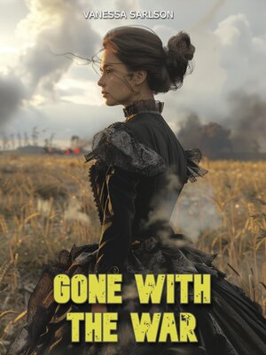 cover image of Gone With the War